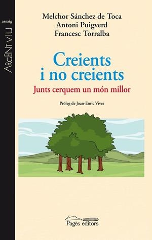 CREIENTS I NO CREIENTS | 9788499752433 | SANCHEZ DE TOCA, MELCHOR/PUIGVERD, ANTONI/TORRALBA