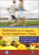 NUTRICION EN EL DEPORTE AYUDAS ERGOGENICAS Y DOPAJE | 9788479787707 | GONZALEZ GALLEGO, JAVIER [VER TITULOS]