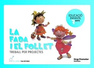 FADA I EL FOLLET TREBALL PER PROJECTES, LA | 9788479185220 | VARIOS AUTORES