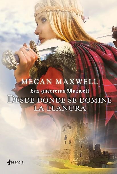 GUERRERAS MAXWELL DESDE DONDE SE DOMINE LA LLANURA | 9788408007562 | MAXWELL, MEGAN