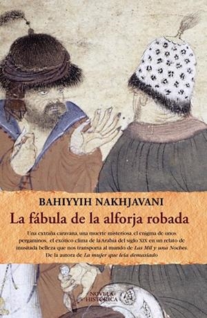 FABULA DE LA ALFORJA ROBADA, LA | 9788420608730 | NAKHJAVANI, BAHIYYIH
