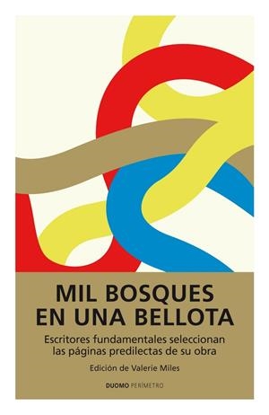 MIL BOSQUES EN UNA BELLOTA | 9788492723928 | AAVV