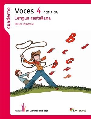 LENGUA CASTELLANA 4 VOCES CUADERNO 3 | 9788468009810