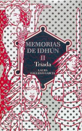 MEMORIAS DE IDHUN II TRIADA (CASTELLA) | 9788467505597 | GALLEGO, LAURA