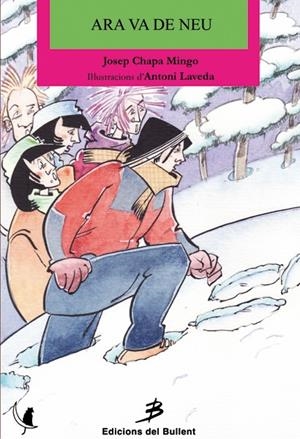 ARA VA DE NEU | 9788499040684 | CHAPA MINGO, JOSEP