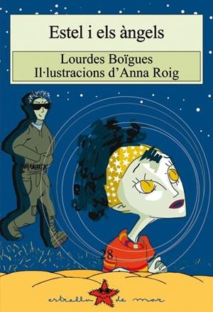 ESTEL I ELS ANGELS | 9788499040691 | BOÏGUES, LOURDES