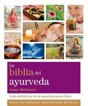 BIBLIA DEL AYURVEDA, LA | 9788484454281 | MCINTYRE, ANNE