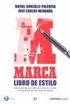MARCA LIBRO DEL ESTILO | 9788499707952 | GONZALEZ, RAFAEL / MENDAÑA, JOSE C.