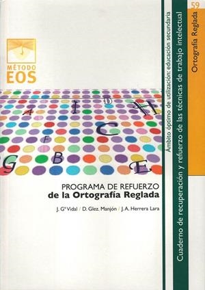 ORTOGRAFIA REGLADA | 9788497271905 | GARCÍA, J./GONZÁLEZ, D./HERRERA, J. A.