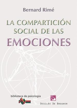COMPARTICION SOCIAL DE LAS EMOCIONES, LA | 9788433025777 | RIME, BERNARD
