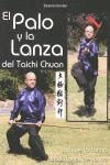 EL PALO Y LA LANZA DEL TAICHI CHUAN | 9788420305417 | GONZALEZ, SEBASTIAN