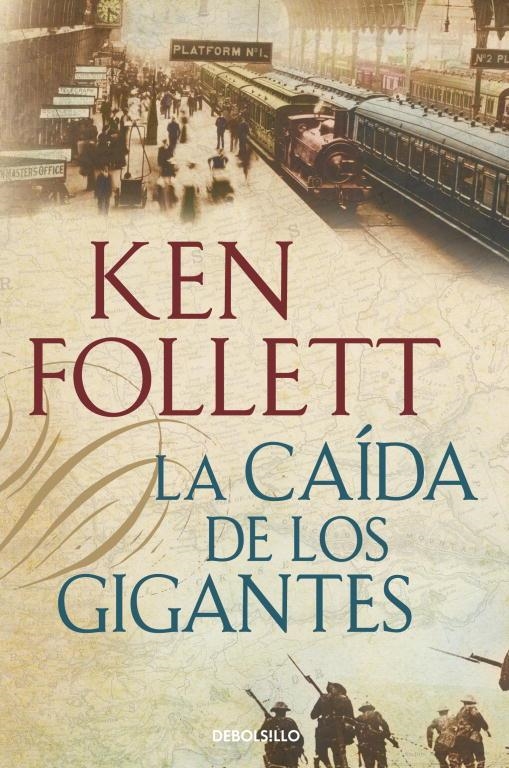 CAIDA DE LOS GIGANTES, LA | 9788490320549 | FOLLETT, KEN