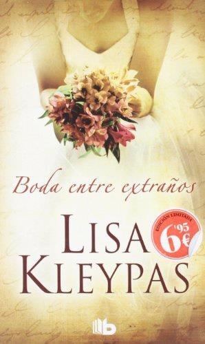 BODA ENTRE EXTRAÑOS | 9788498727173 | KLEYPAS, LISA
