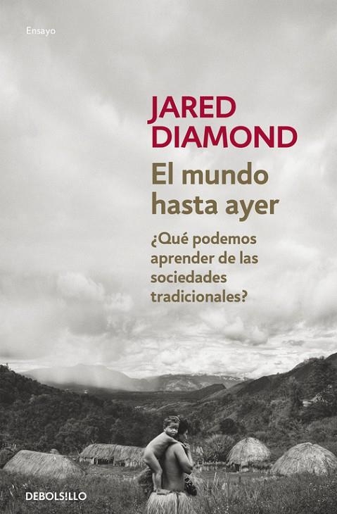 MUNDO HASTA AYER EL | 9788490624548 | DIAMOND,JARED