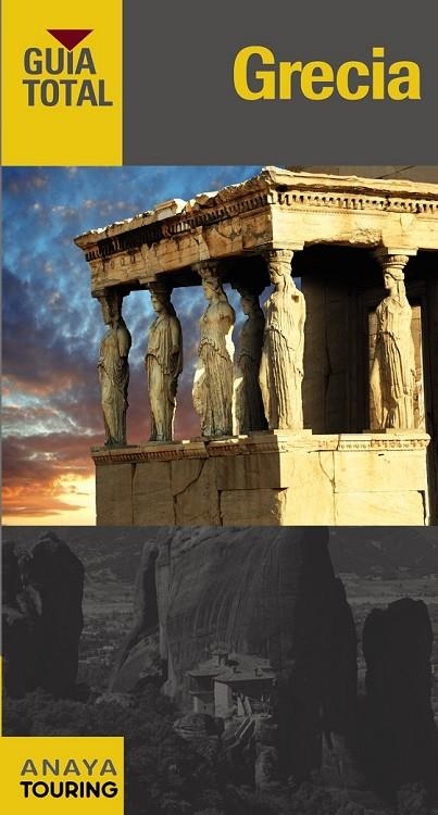 GRECIA GUIA TOTAL | 9788499357546 | TOURING EDITORE / GRUPO ANAYA