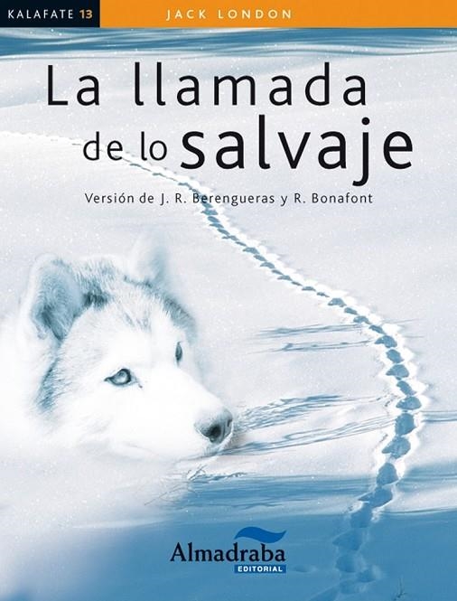 LLAMADA DE LO SALVAJE, LA | 9788483089217 | LONDON, JACK