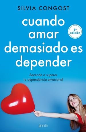 CUANDO AMAR DEMASIADO ES DEPENDER | 9788408136682 | SILVIA CONGOST PROVENSAL