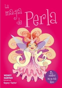 MAGIA DE PERLA 4 LA | 9788448843434 | TAYLOR,GYPSY/HARMER,WENDY