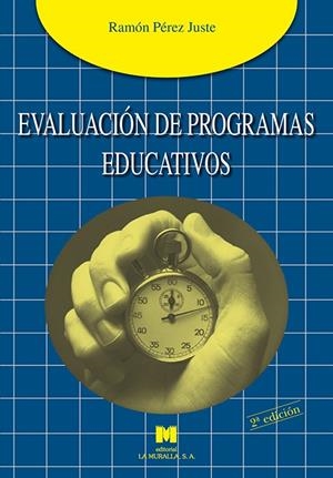 EVALUACION DE PROGRAMAS EDUCATIVOS | 9788471337559 | PEREZ JUSTE, RAMON