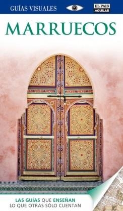 MARRUECOS. GUÍA VISUAL 2014 | 9788403513259 | VARIOS AUTORES