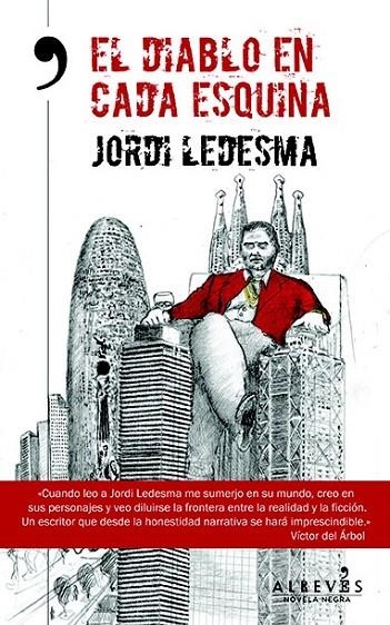 DIABLO EN CADA ESQUINA, EL | 9788415900863 | LEDESMA ALVAREZ, JORDI