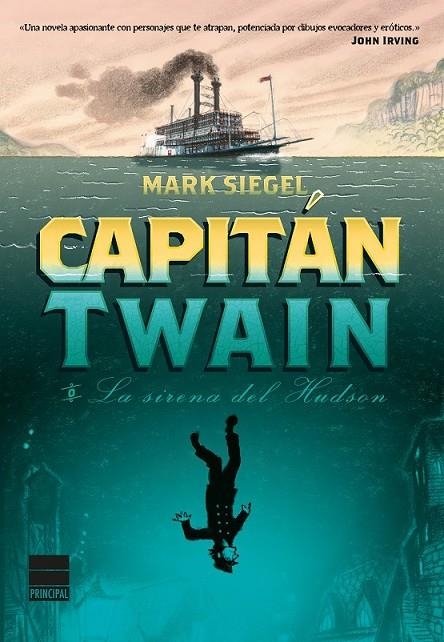 CAPITAN TWAIN O LA SIRENA DEL HUDSON | 9788416223084 | SIEGEL, MARK