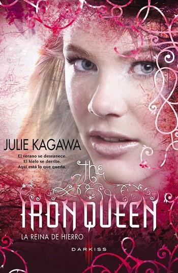 IRON QUEEN, THE. LA REINA DE HIERRO | 9788468724294 | KAGAWA, JULIE