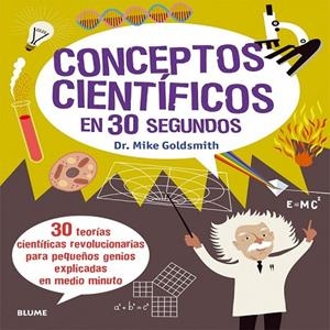 CONCEPTOS CIENTIFICOS EN 30 SEGUNDOS | 9788498017908 | GOLDSMITH, MIKE