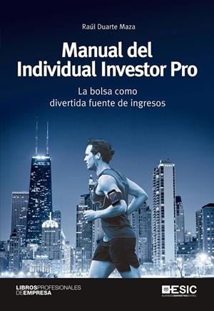 MANUAL DEL  INDIVIDUAL INVESTOR PRO | 9788415986614 | DUARTE MAZA, RAUL