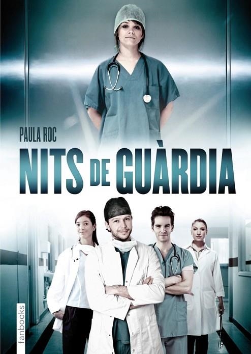 NITS DE GUARDIA | 9788415745006 | ROC, PAULA