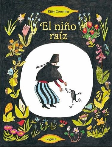 NIÑO RAÍZ EL | 9788494273308 | CROWTHER, KITTY