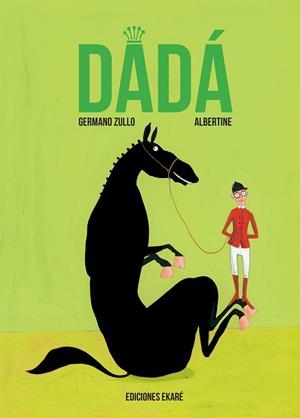 DADÁ | 9788494303845 | GERMAN ZULLO