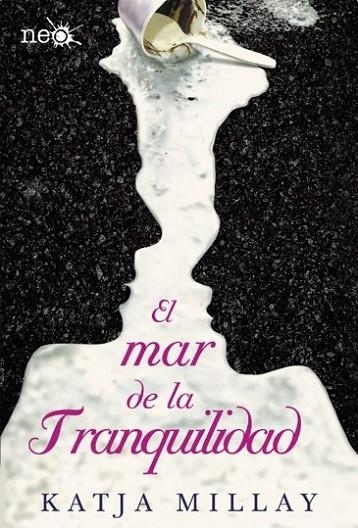 MAR DE LA TRANQUILIDAD, EL | 9788416256846 | MILLAY, KATJA