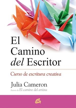 CAMINO DEL ESCRITOR EL | 9788484455509 | CAMERON, JULIA