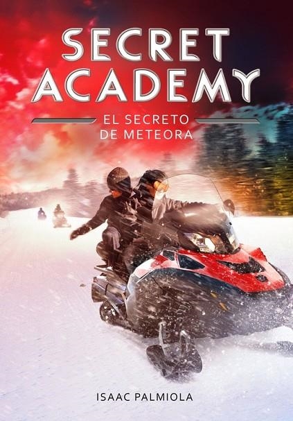 EL SECRETO DE METEORA SECRET ACADEMY 4 | 9788490434192 | PALMIOLA, ISAAC