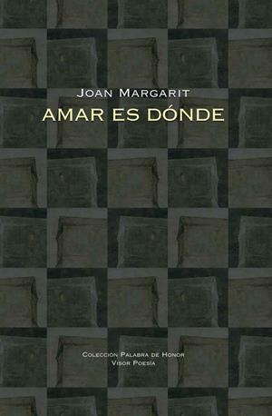 AMAR ES DONDE | 9788498952254 | MARGARIT, JOAN