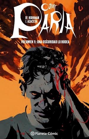 PARIA 1 | 9788416090693 | PAUL AZACETA/ROBERT KIRKMAN