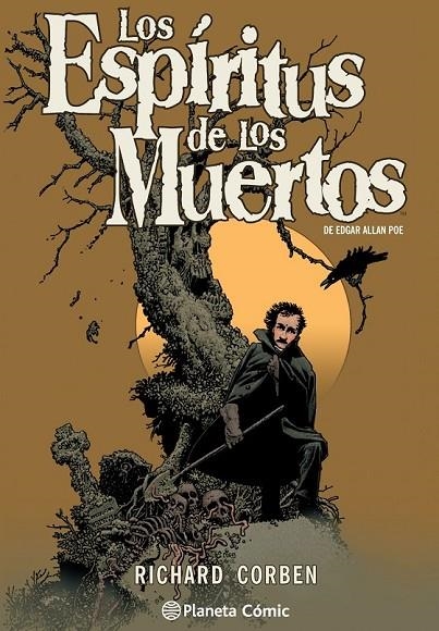 ESPÍRITUS DE LOS MUERTOS DE EDGAR ALLAN POE POR RICHARD CORBEN LOS | 9788416244218 | RICHARD CORBEN/EDGAR ALLAN POE