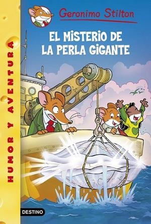 MISTERIO DE LA PERLA GIGANTE EL | 9788408138679 | GERONIMO STILTON