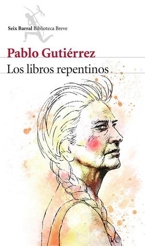 LIBROS REPENTINOS LOS | 9788432224713 | PABLO GUTIÉRREZ