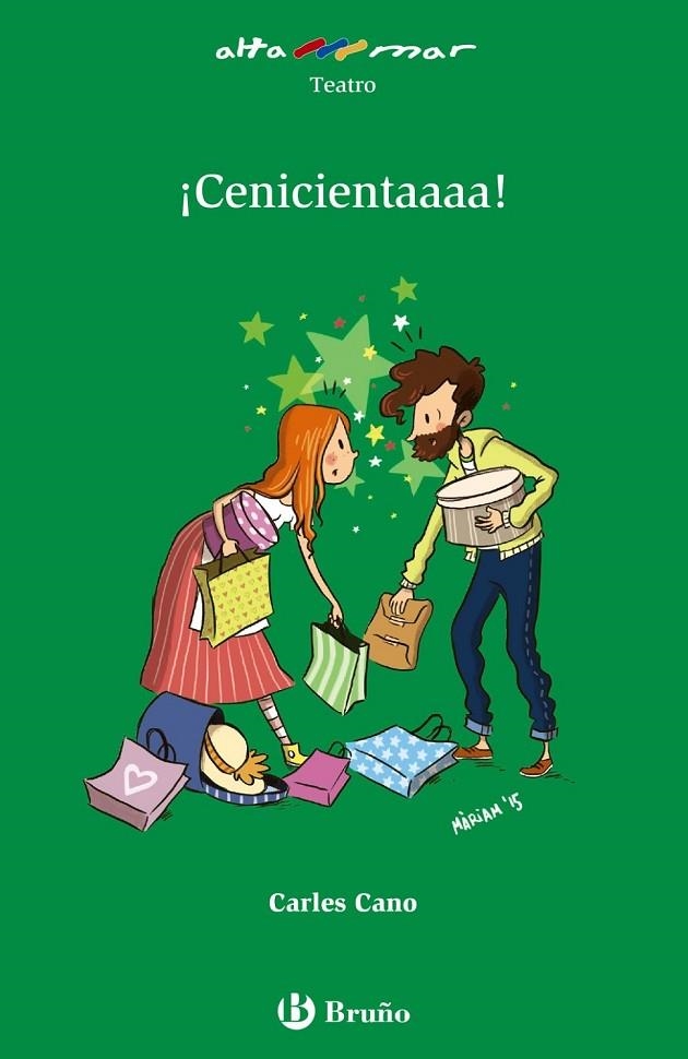 CENICIENTAAAA! TEATRO | 9788469602034 | CANO, CARLES