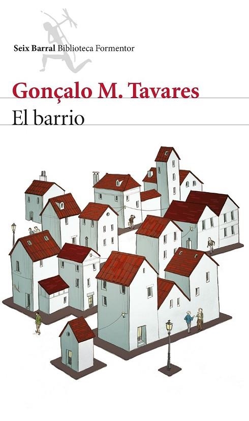 BARRIO EL | 9788432224690 | GONÇALO M. TAVARES
