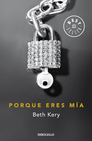 PORQUE ERES MÍA | 9788490627129 | KERY,BETH