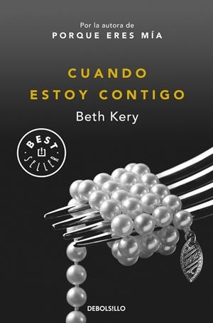 CUANDO ESTOY CONTIGO | 9788490625262 | KERY,BETH