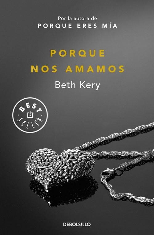 PORQUE NOS AMAMOS | 9788490627136 | KERY,BETH