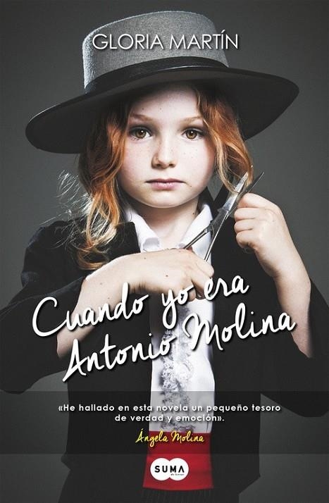 CUANDO YO ERA ANTONIO MOLINA | 9788483658185 | MARTIN,GLORIA