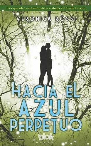 HACIA EL AZUL PERPETUO | 9788415579908 | ROSSI, VERONICA