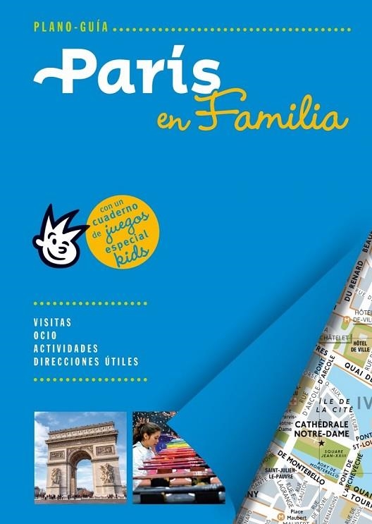 PARÍS EN FAMILIA | 9788466655682 | AUTORES GALLIMARD