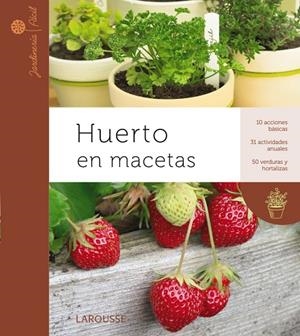 HUERTO EN MACETAS | 9788415411079 | BOUDASSOU, BENEDICTE