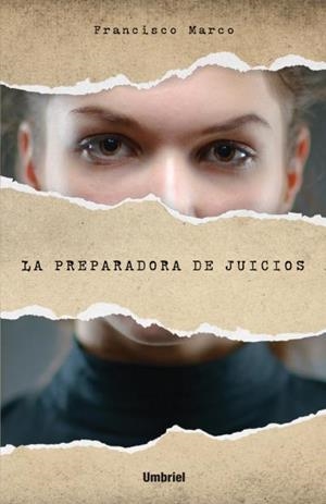 PREPARADORA DE JUICIOS, LA | 9788492915651 | MARCO , FRANCISCO